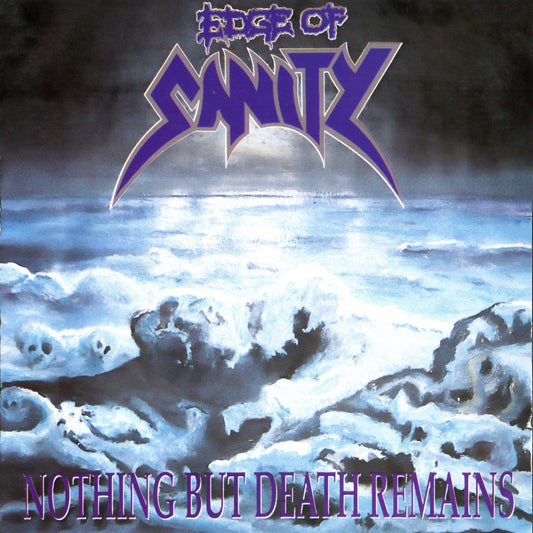 Nothing But Death Remains (Re-issue)
