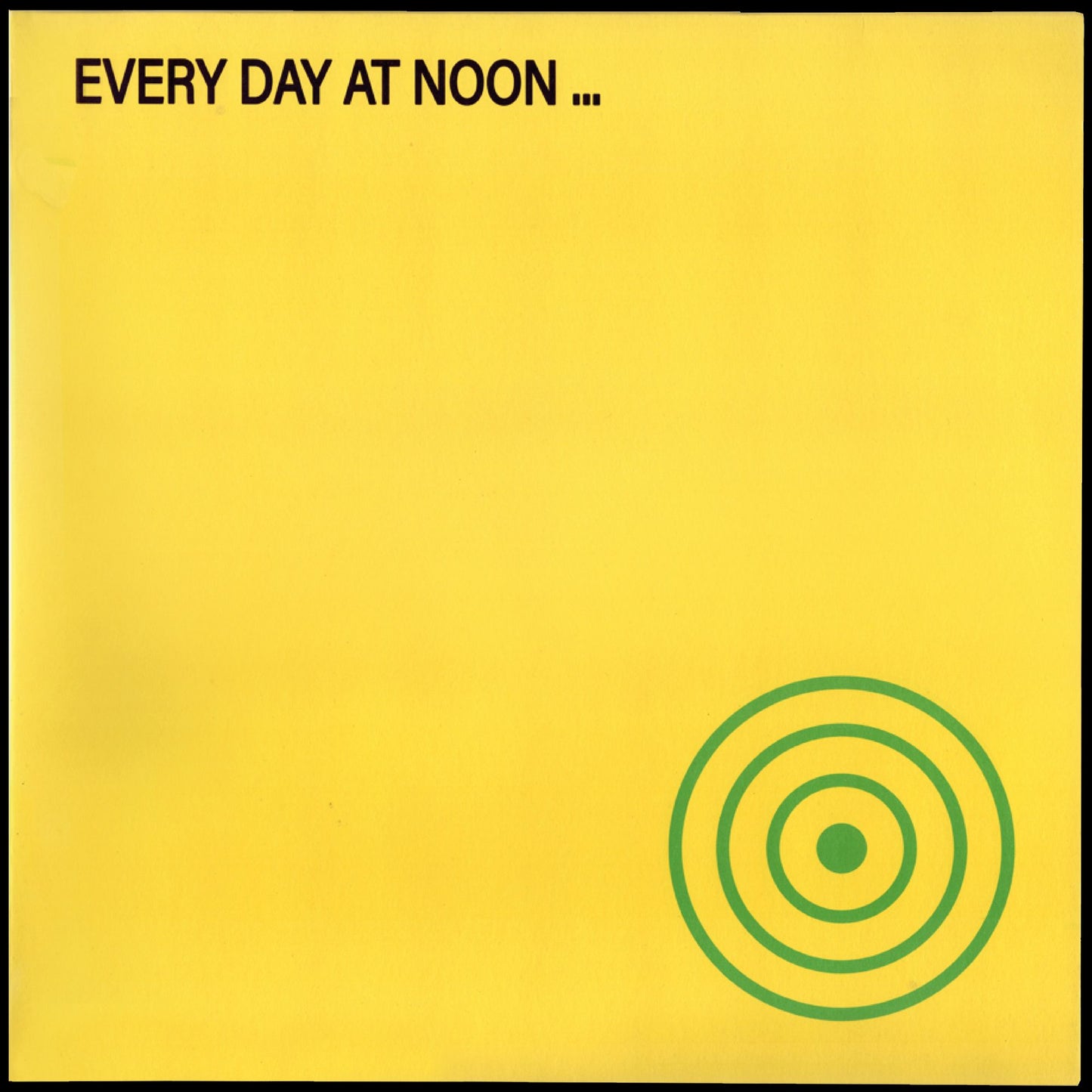 Every Day At Noon…