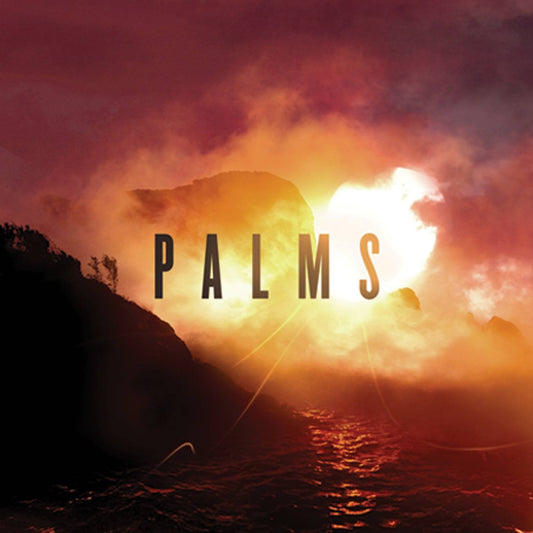 Palms (10th Anniversary Edition)