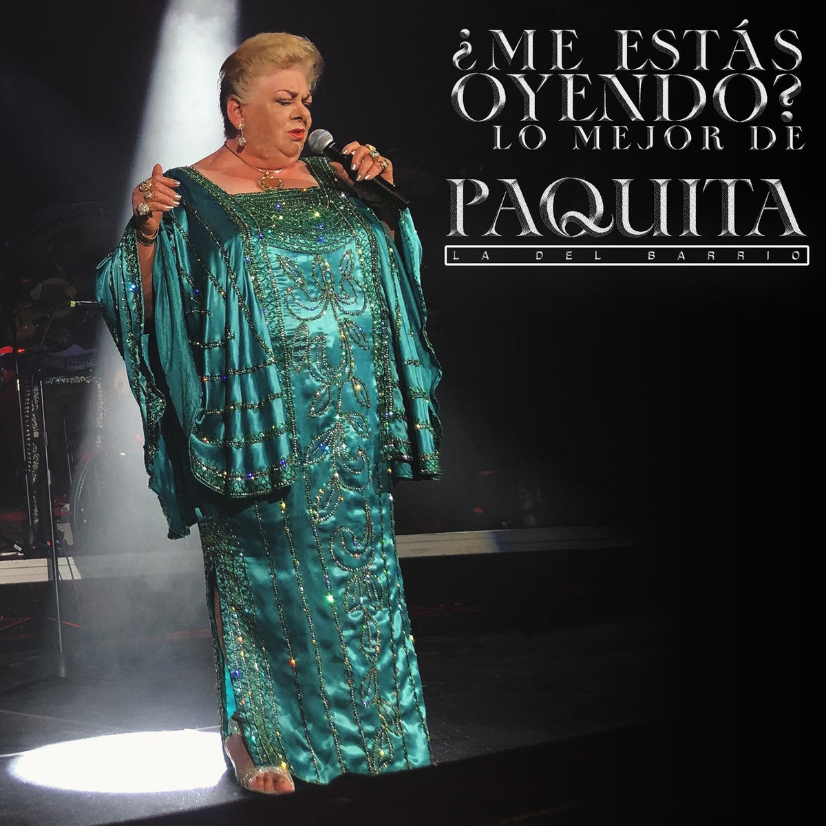 Me Estas Oyendo: Lo Mejor de Paquita la del Barrio (The Best Of)