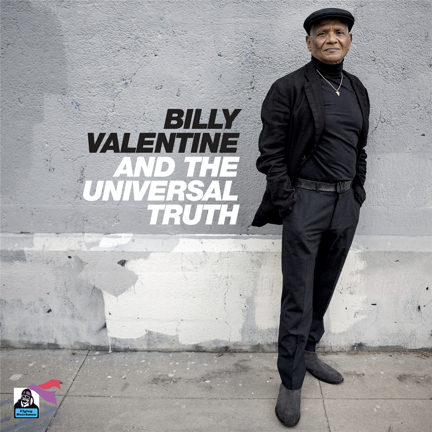 Billy Valentine and the Universal Truth