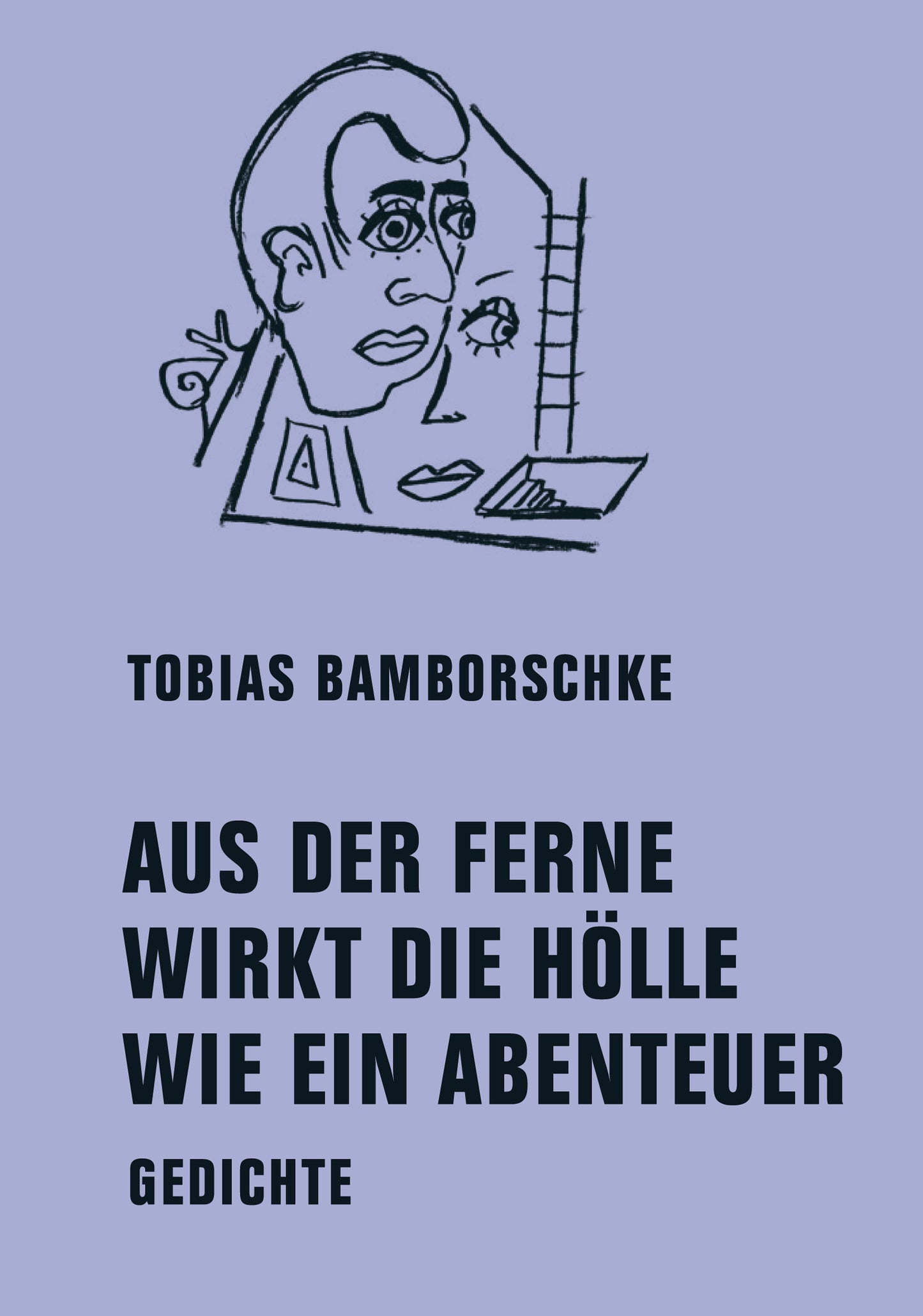 Aus der Ferne wirkt die Hölle wie ein Abenteuer