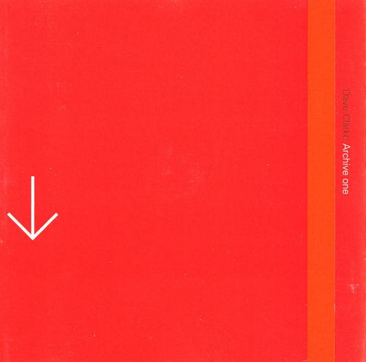 Dave Clarke Presents: Archive One And The Red Series