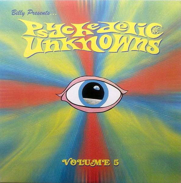 Psychedelic Unknowns Vol 5