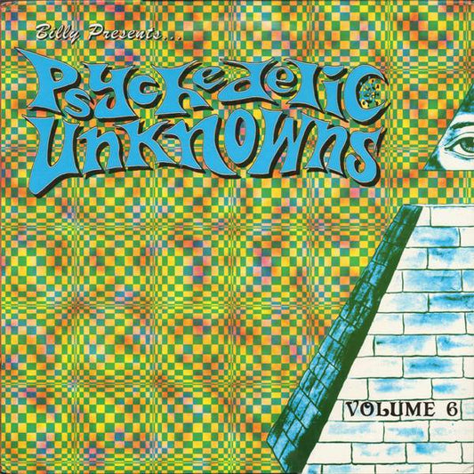 Psychedelic Unknowns Vol 6