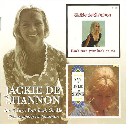 Don't Turn Your Back On Me / This Is Jackie De Shannon