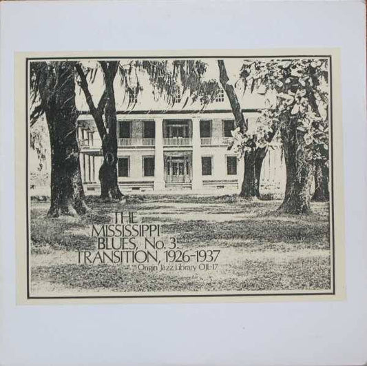 Mississippi Blues 1926 - 1937