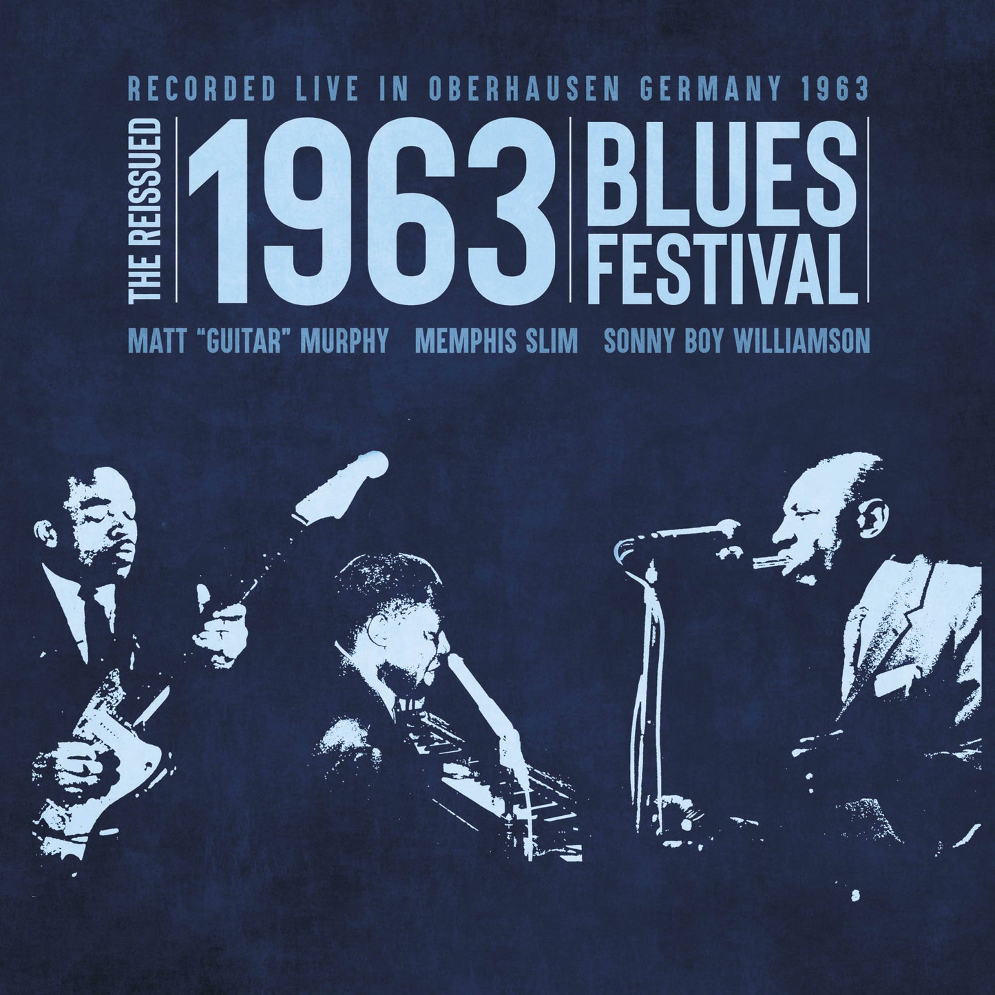 The Reissued 1963 Blues Festival - RSD 2024