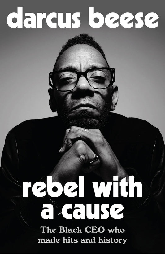 Rebel With A Cause: Roots, Records and Revolutions
