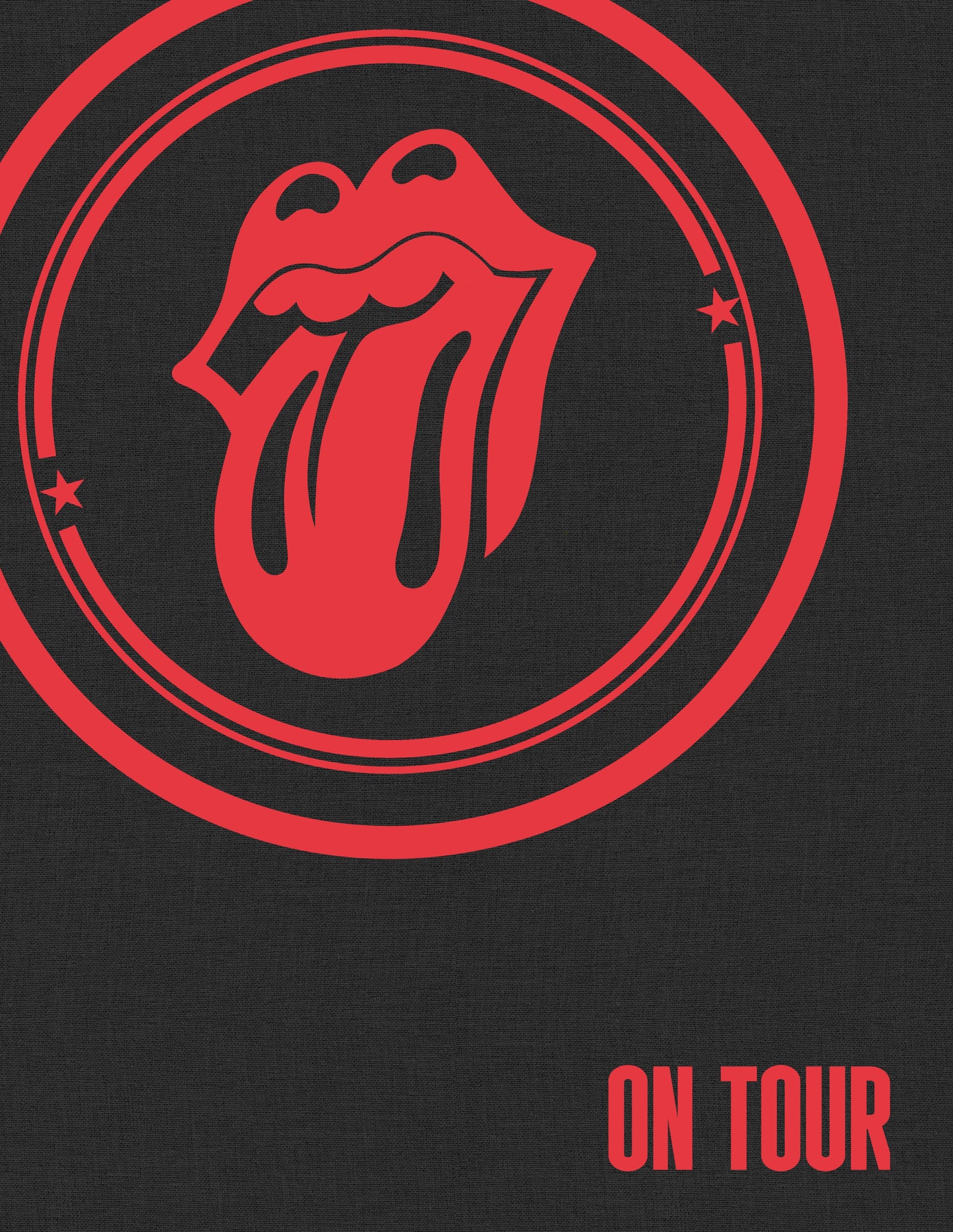 The Rolling Stones: On Tour The Official Celebration of the Greatest Live Band of All Time