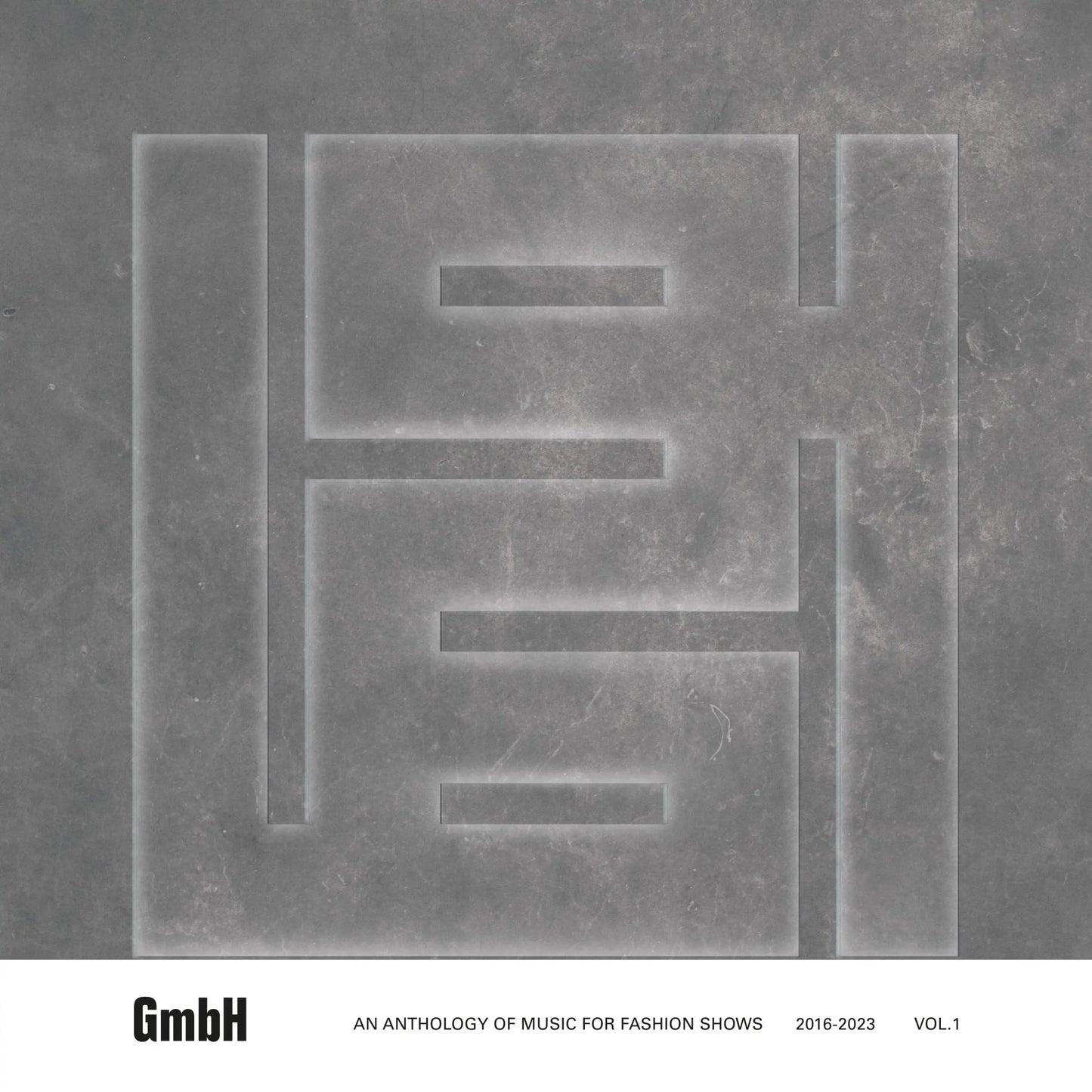 GmbH - An Anthology of Music for Fashion Shows 2016-2023 Vol.1