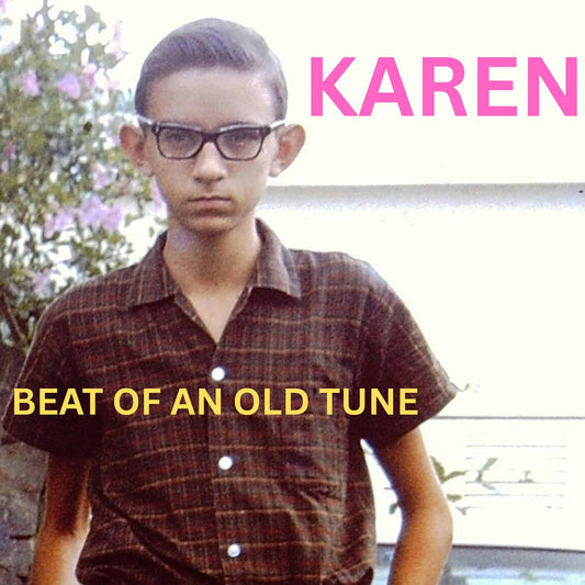 Karen - Beat Of An Old Tune album cover