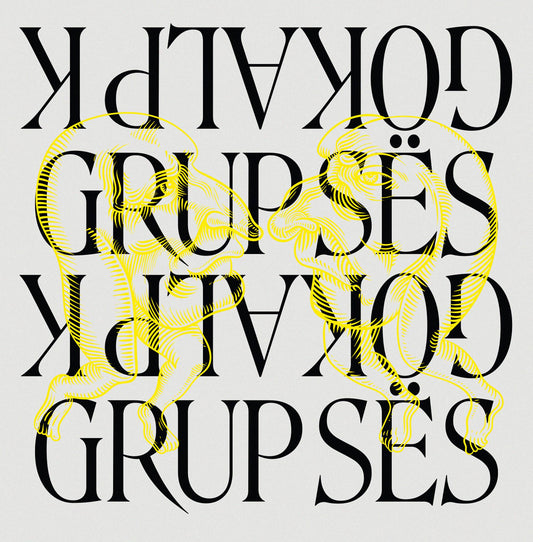 Grup Ses and Gokalp K