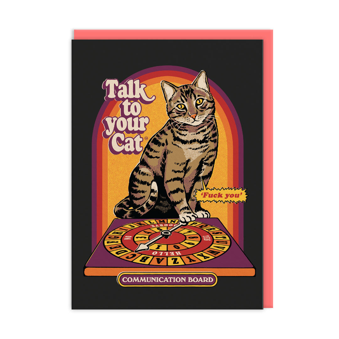 Talk To Your Cat Greeting Card by Ohh Deer