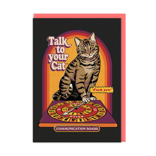 Talk To Your Cat Greeting Card by Ohh Deer