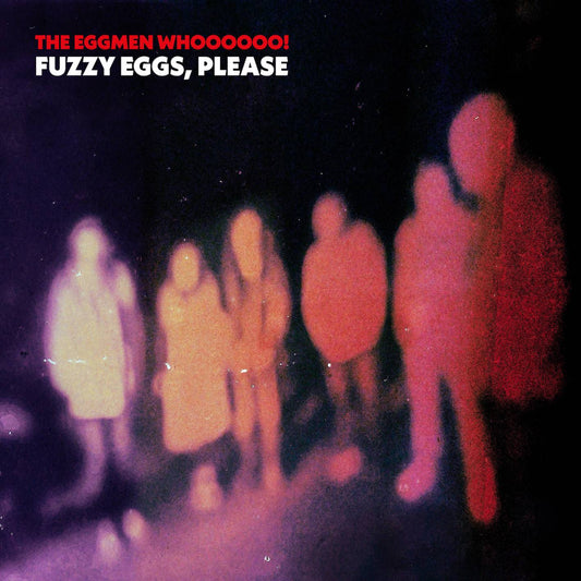 Whoooooo!  Fuzzy Eggs, Please