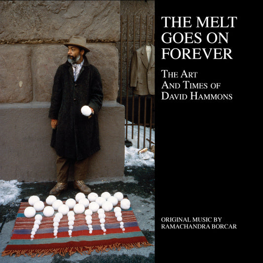 The Melt Goes On Forever:The Art and Times of David
