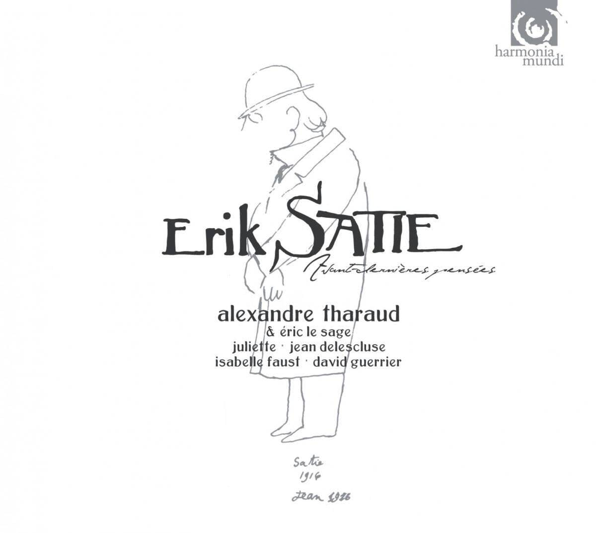 Satie: Avant-Dernières Pensées