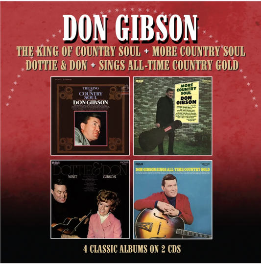 The King of Country Soul / More Country Soul / Dottie and Don / Sings All Time Country Gold