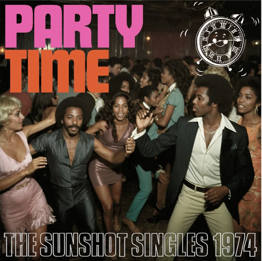 Party Time - The Sunshot Singles 1974