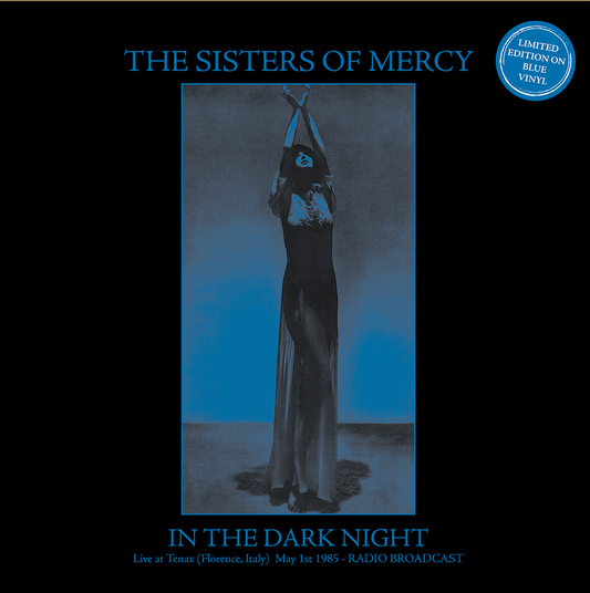 In The Dark Night - Live at Tenax (Florence, Italy, May 1st 1985)