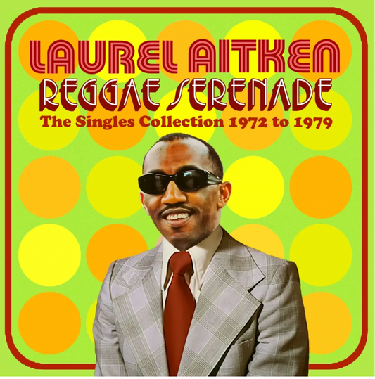 Reggae Serenade - The 70s Singles Collection