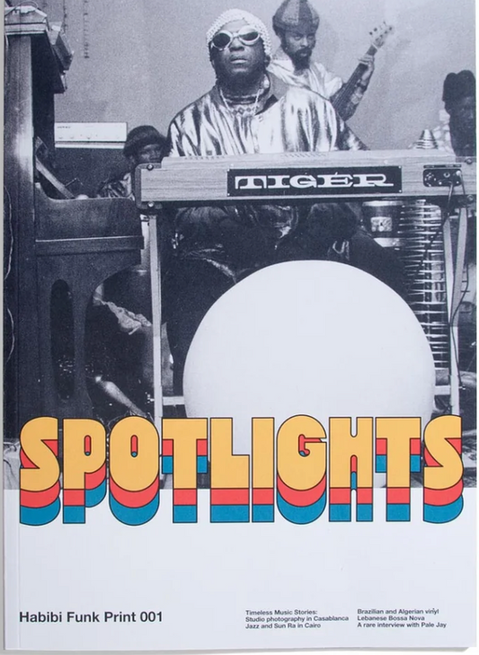 Habibi Funk Print 001: Spotlights