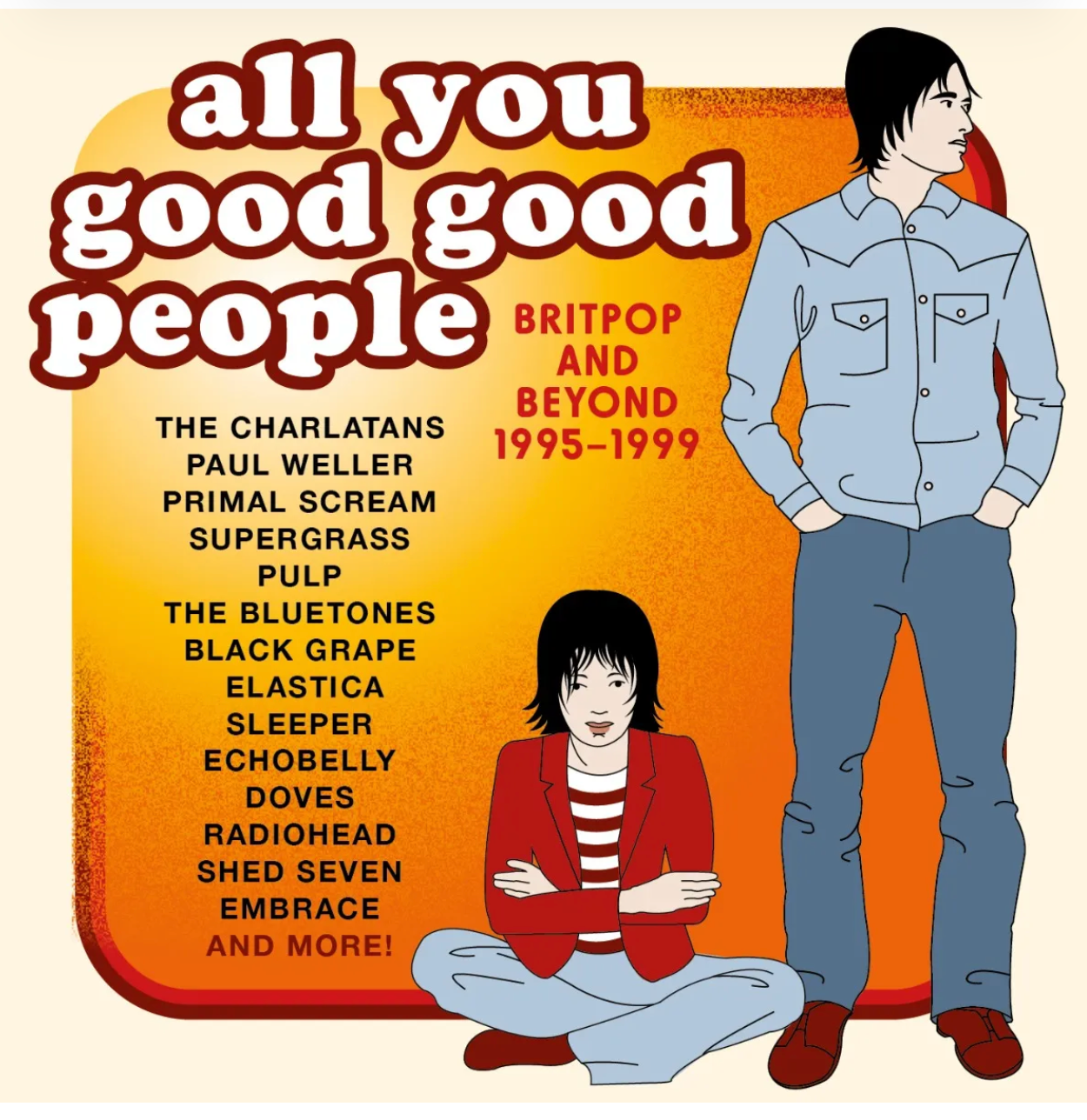 All You Good People - Britpop and Beyond 1995-1999