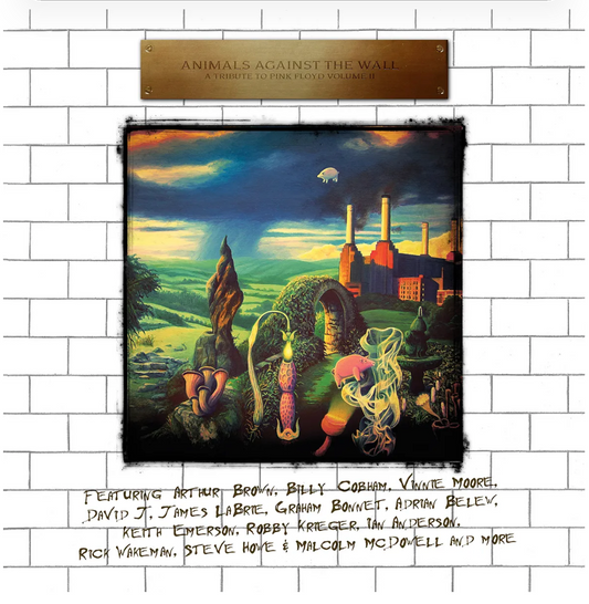 Animals Against The Wall - A Tribute To Pink Floyd Volume II