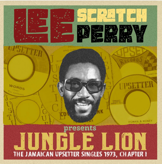 Lee 'Scratch' Perry presents Jungle Lion - The Upsetter Singles 1973, Chapter 1,