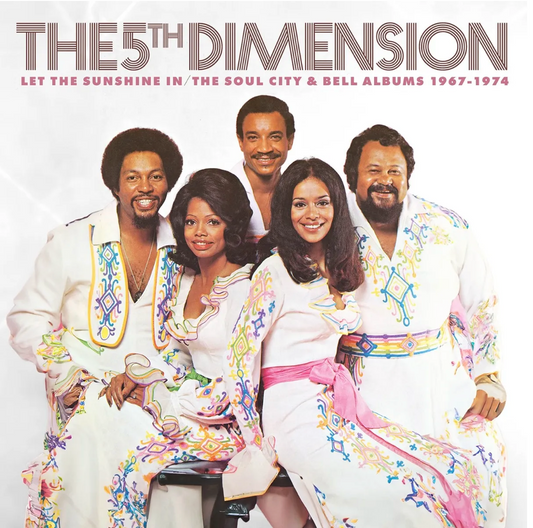 Let The Sunshine In - The Soul City and Bell Albums