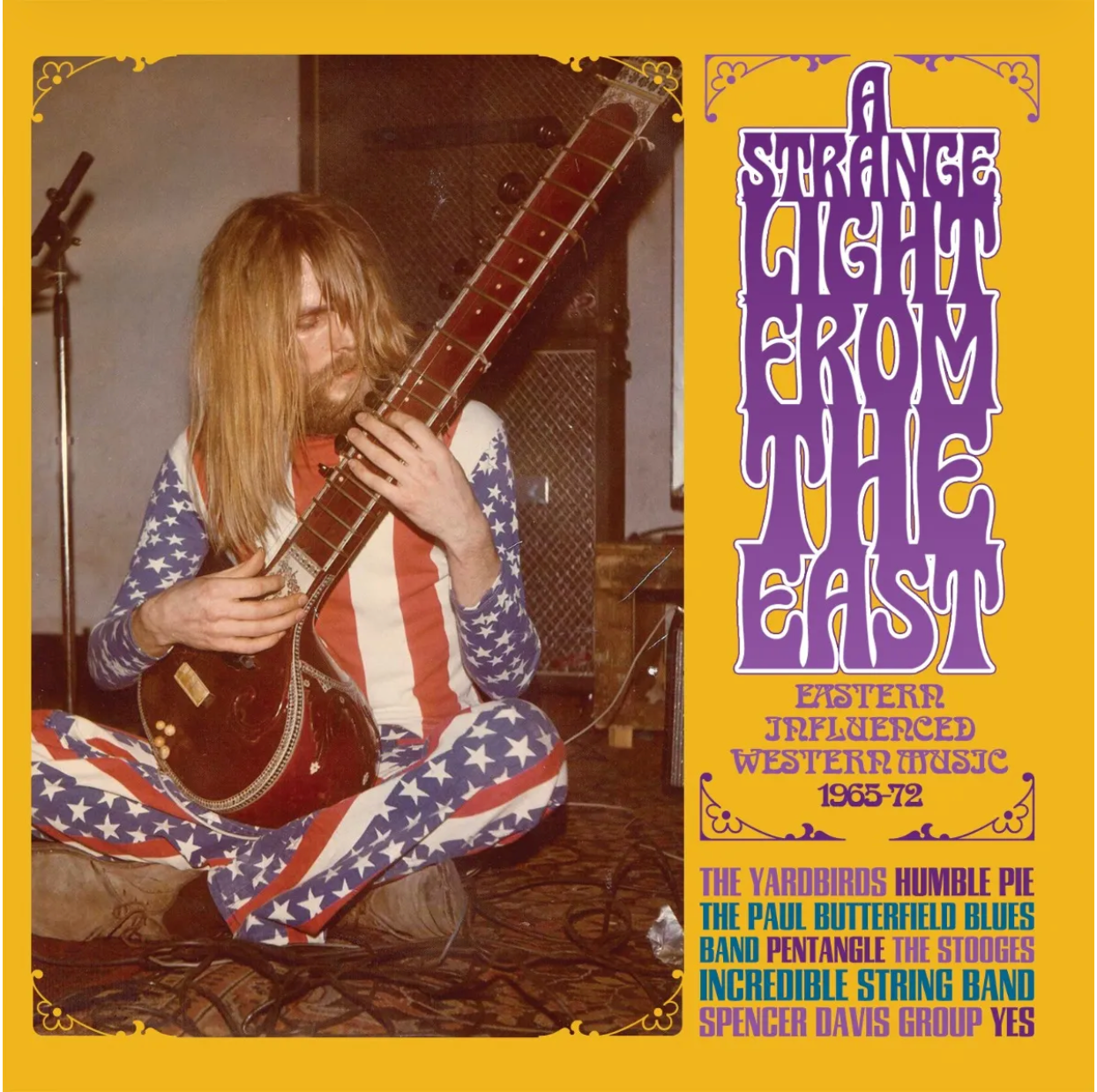 A Strange Light From The East - Eastern Influenced Western Music 1965-72