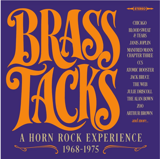 Brass Tacks (A Horn Rock Experience 1968-1975)