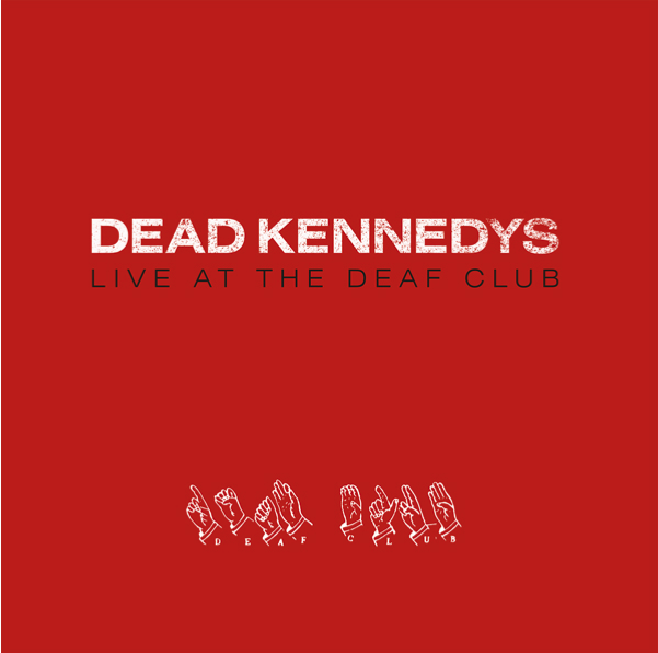 Live At The Deaf Club