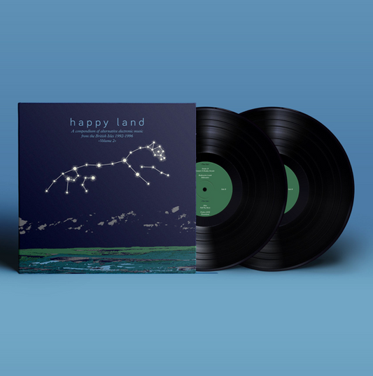 Happy Land (A Compendium of Electronic Music From the British Isles 1992-1996 Volume 2)