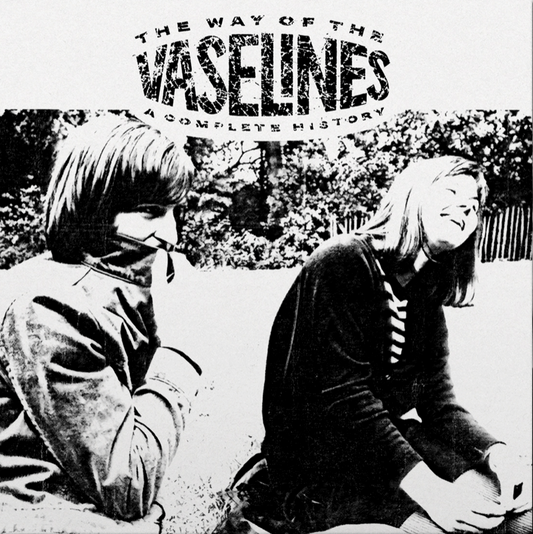 The Way of the Vaselines