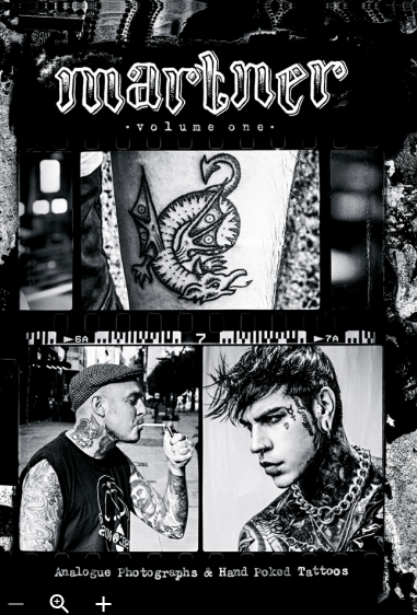 Analogue Photographs & Hand Poked Tattoos - Volume One