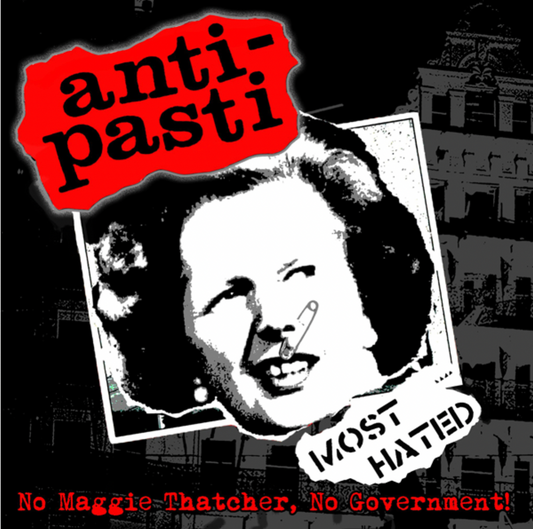 No Maggie Thatcher, No Government!