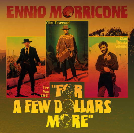 For A Few Dollars More