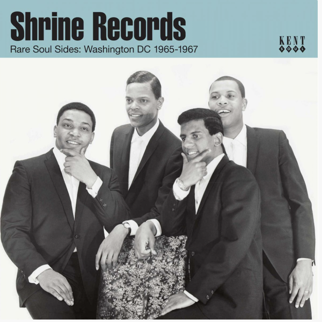 Shrine Records - Rare Soul Sides: Washington DC 1965-1967