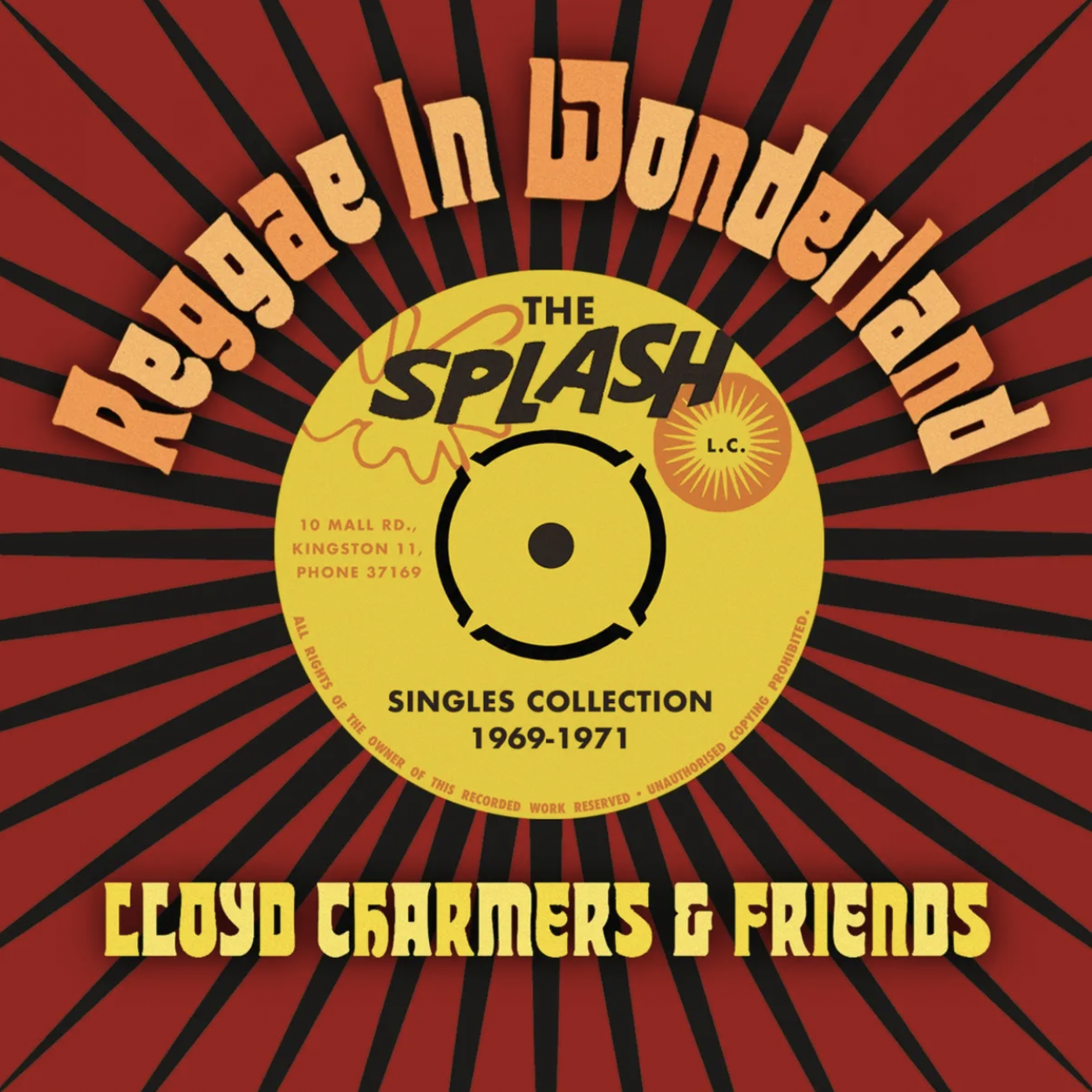 Reggae in Wonderland, the Splash Singles 1968-1973
