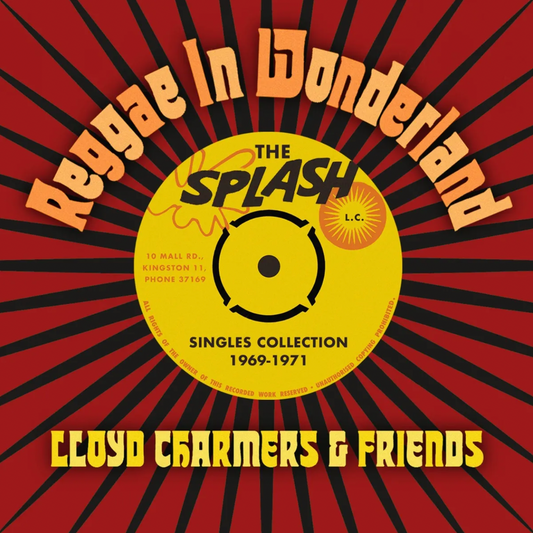 Reggae in Wonderland, the Splash Singles 1968-1973