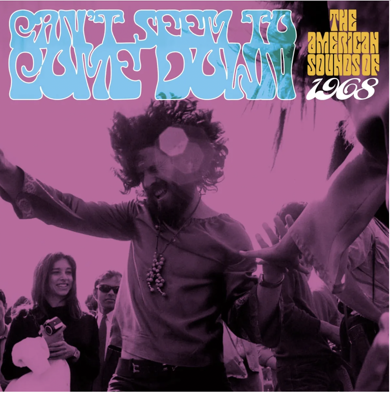 Can't Seem To Come Down - The American Sounds of 1968