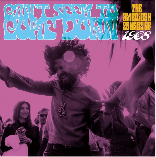 Can't Seem To Come Down - The American Sounds of 1968