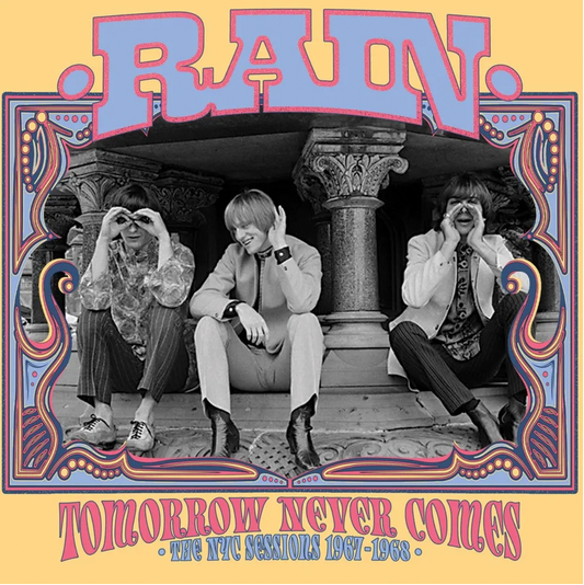 Tomorrow Never Comes: The NYC Sessions 1967-1968