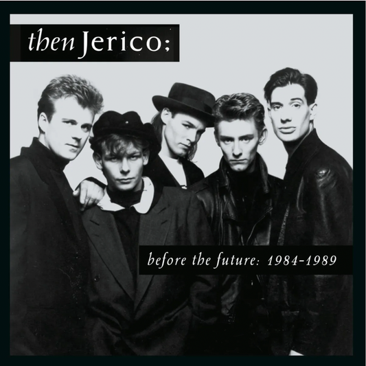 Before The Future: 1984-1989