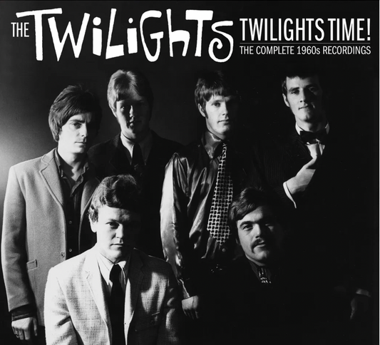 Twilights Time!: The Complete 60s Recordings