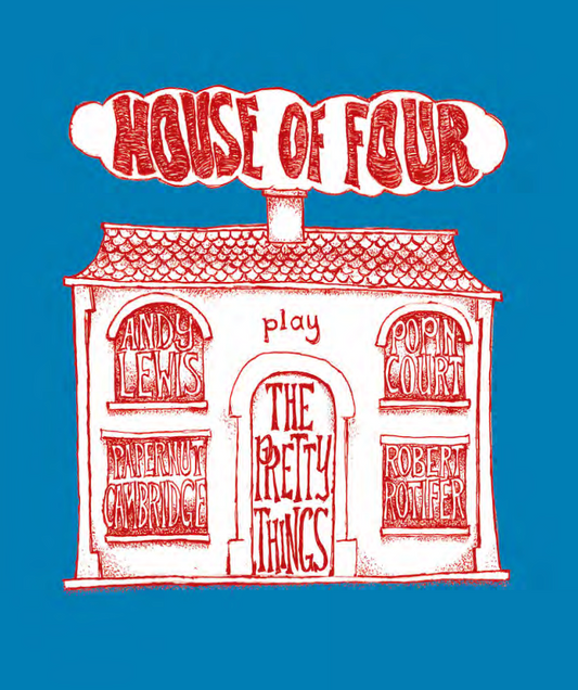 House of Four Play The Pretty Things EP