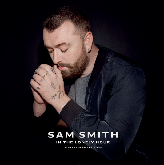 In The Lonely Hour - 10th Anniversary Edition