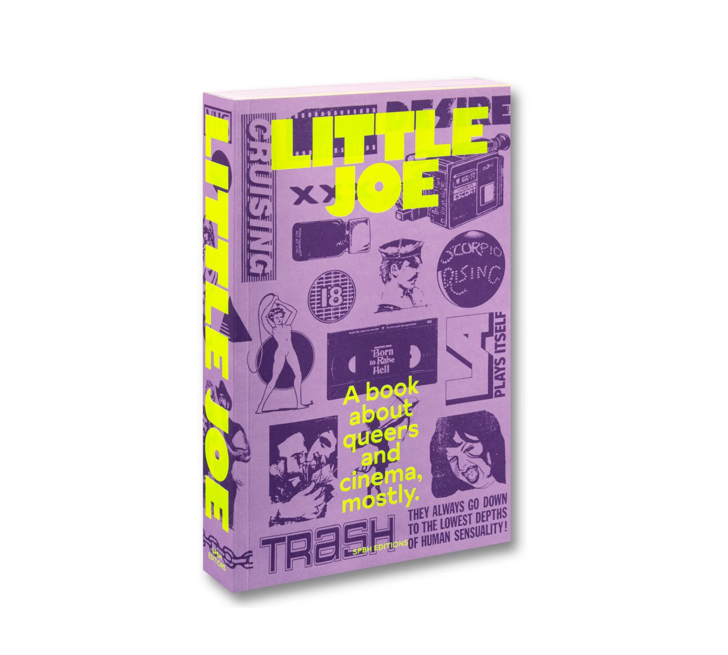 Little Joe: A book about queers and cinema, mostly